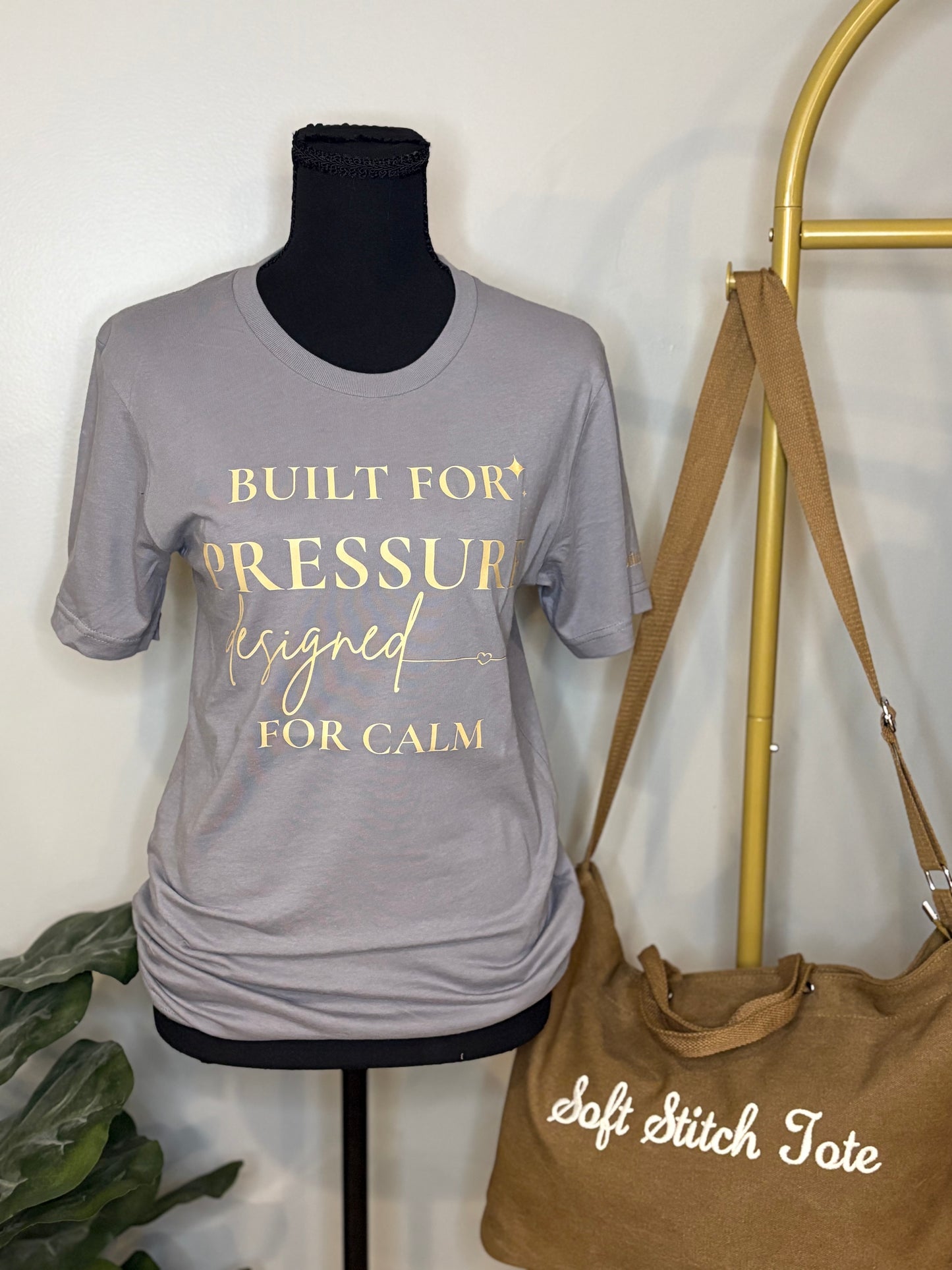 Built for Pressure • Designed for Calm Tee