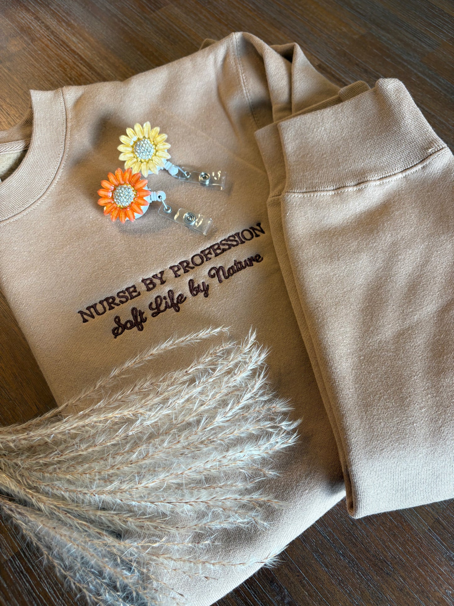 Nurse by profession • Soft life by nature crewneck